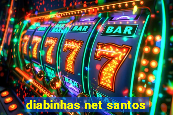 diabinhas net santos